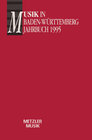 Buchcover Musik in Baden-Württemberg, Band 2: Jahrbuch 1995