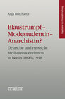 Buchcover Blaustrumpf - Modestudentin - Anarchistin?