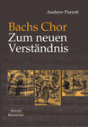 Buchcover Bachs Chor. Zum neuen Verständnis