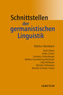 Buchcover Schnittstellen der germanistischen Linguistik