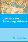 Buchcover Gottfried von Straßburg: 'Tristan'