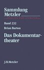 Buchcover Das Dokumentartheater (Sammlung Metzler 232)