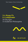 Buchcover Von Kung-Fu bis Ladypower. 33 Übungen in moderner Philosophie
