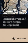 Buchcover Literarische Vernunftkritik im Roman der Gegenwart