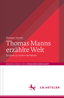 Buchcover Thomas Manns erzählte Welt