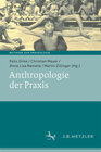Buchcover Anthropologie der Praxis