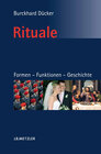 Buchcover Rituale. Formen – Funktionen – Geschichte