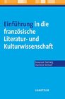 Buchcover Einführung in die französische Literatur- und Kulturwissenschaft