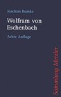 Buchcover Wolfram von Eschenbach (Sammlung Metzler)