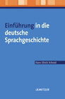 Buchcover Einführung in die deutsche Sprachgeschichte