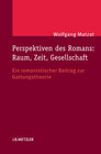 Buchcover Perspektiven des Romans: Raum, Zeit, Gesellschaft