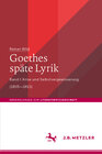 Buchcover Goethes späte Lyrik