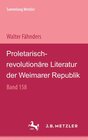 Buchcover Proletarisch-revolutionäre Literatur der Weimarer Republik