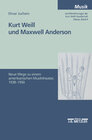Buchcover Kurt Weill und Maxwell Anderson