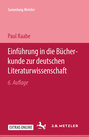 Buchcover Einführung in die Bücherkunde zur deutschen Literaturwissenschaft