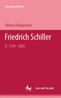 Buchcover Friedrich Schiller II: 1794-1805