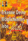 Buchcover Erkenne Deine Möglichkeiten - lebe jetzt!