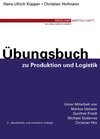Buchcover Übungsbuch zu Produktion und Logistik