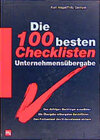 Buchcover Die 100 besten Checklisten Unternehmensübergabe