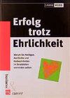 Buchcover Erfolg trotz Ehrlichkeit