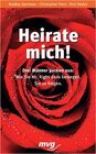 Buchcover Heirate mich!