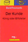 Buchcover Der Kunde - König oder Bittsteller?