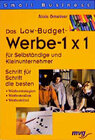 Buchcover Das Low-Budget Werbe 1 x 1 für Selbstständige und Kleinunternehmer