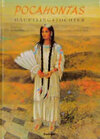Buchcover Pocahontas Häuptlingstochter