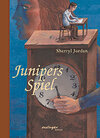 Buchcover Junipers Spiel