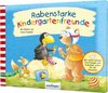 Buchcover Der kleine Rabe Socke: Rabenstarke Kindergartenfreunde