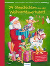 Buchcover Esslingers Erzählungen: 24 Geschichten aus der Weihnachtswerkstatt