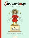 Buchcover Struwwelmax - Ein Wendebuch
