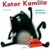 Buchcover Kater Kamillo kommt in die Schule