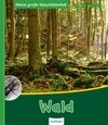 Buchcover Meine große Naturbibliothek: Wald