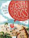 Buchcover Von riesengroß bis klitzeklein