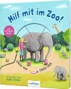 Buchcover Dreh hin – Dreh her: Hilf mit im Zoo!