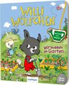 Buchcover Willi Wölfchen: Wir buddeln im Garten!