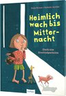 Buchcover Heimlich wach bis Mitternacht