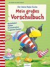 Buchcover Der kleine Rabe Socke: Mein großes Vorschulbuch