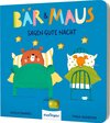 Buchcover Bär & Maus sagen gute Nacht