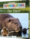 Buchcover Meine große Tierbibliothek: Der Biber