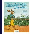 Buchcover Häschen klein ging allein...