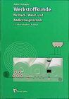 Buchcover Werkstoffkunde für Dach-, Wand- und Abdichtungstechnik