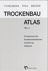 Buchcover Trockenbau Atlas, Teil II