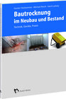 Buchcover Bautrocknung im Neubau und Bestand - E-Book (PDF)