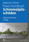 Buchcover Praxis-Handbuch Schimmelpilzschäden