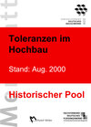 Buchcover Merkblatt Toleranzen: 2007-07 (redaktionell angepasst 2012) [historisch] (PDF)