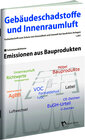 Buchcover Gebäudeschadstoffe und Innenraumluft: Emissionen aus Bauprodukten