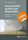 Buchcover Innenraumluftqualität und Bauprodukte - E-Book (PDF)