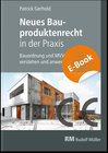 Buchcover Neues Bauproduktenrecht in der Praxis - E-Book (PDF)